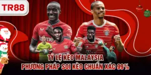 Tỷ lệ kèo Malaysia